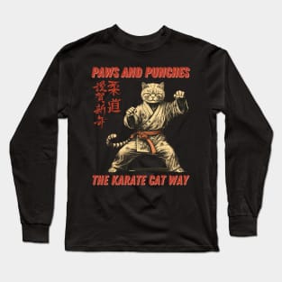 Paws And Punches: The Karate Cat Way Karate Cat Long Sleeve T-Shirt